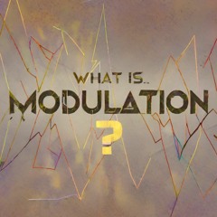What is Modulation?