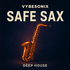 Safe Sax