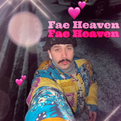 Fae Heaven