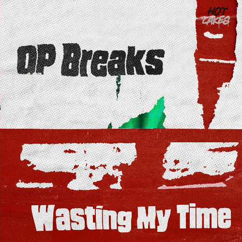 Wasting My Time (Pull Up Mix)
