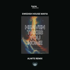 Swedish House Mafia - Heaven Takes You Home (Alnite Remix) [Free Download]