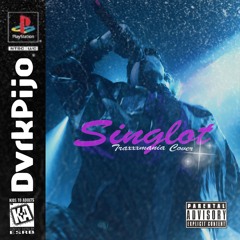 Singlot (Gone.Fludd - Traxxxmania Remix)