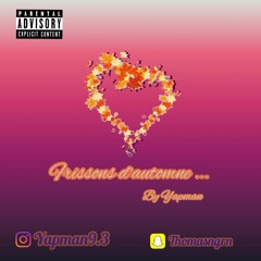 Frissons D'automne by Yapman (kompa mix)