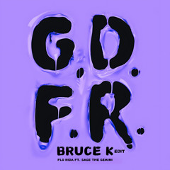Flo Rida, Sage The Gemini - GDFR (Bruce K Edit)