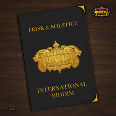 Frisk & Solstice | International Riddim | TDWR047