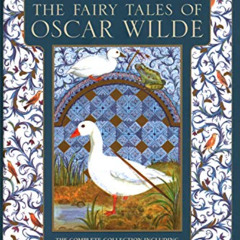 Get EBOOK 📂 The Fairy Tales of Oscar Wilde: The Complete Collection Including The Ha
