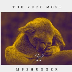 The Very Most - Mp3hugger