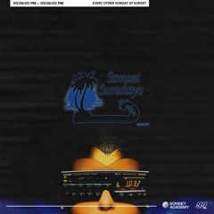 Sonset Sundays: Episode 7