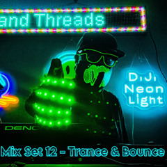 DJ Neon Light Mix Set 12 - Trance & Bounce