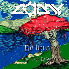 Be Here (feat Josh Brizan) (Original Mix)