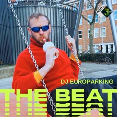 The Beat Mix: DJ Europarking