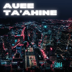 Auee Ta'ahine - Sunia