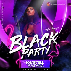 Black Party Ressaca Bday Raica Souza - Promo Set
