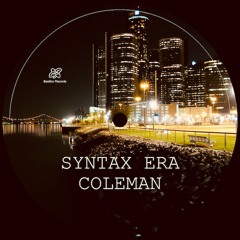 Syntax Era - Coleman
