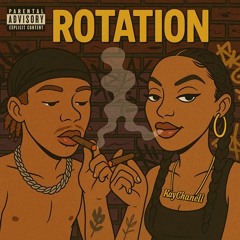 Rotation Ft Ty Brazy.m4a