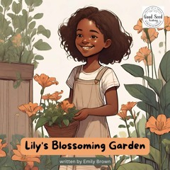 Lily's Blossoming Garden