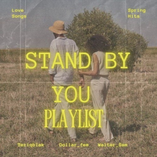 Teriqblak_ft_Dollar-fem_X_Walter_sam{STAND BY YOU}