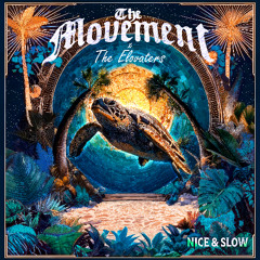 Nice & Slow (with The Elovaters)