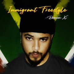 Immigrant Freestyle