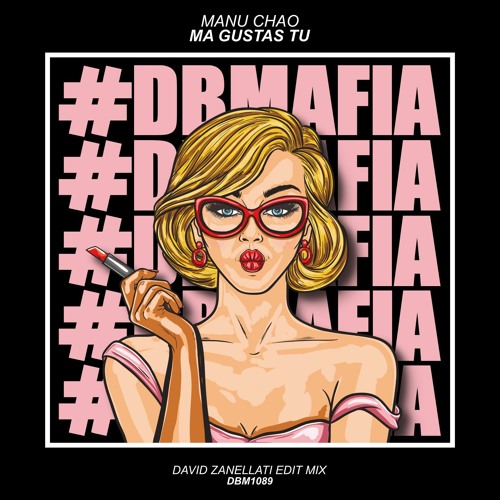 Manu Chao - Me Gustas Tu (David Zanellati Edit Mix) [BUY=FREE DOWNLOAD]