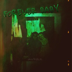 FOREVER Baby/Love You (prod.draven1k + cullen)