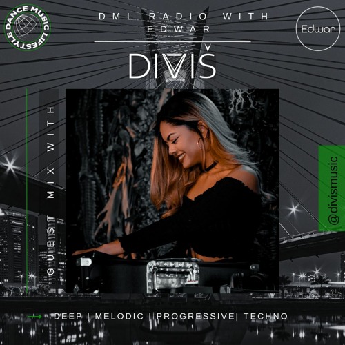 DML Radio w/EDWAR guest mix by DIVIS