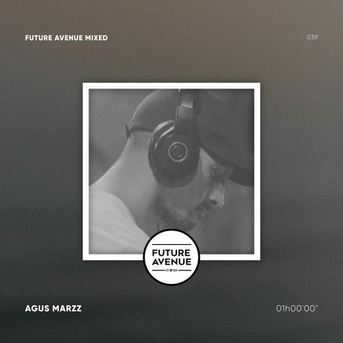 Future Avenue Mixed 039 - Agus Marzz