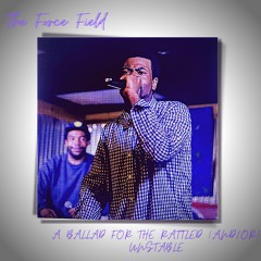 A Ballad for the Rattled (and/or unstable)