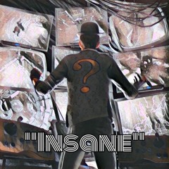"Insane" (ft. Extendo Tray)(Prod. Nebula)