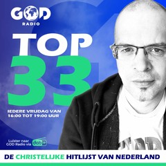 GOD Radio Top 33 - Aflevering 15 - Week 28, 2023 - Robin Prijs
