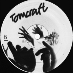 Tomcraft - Loneliness (CharlieSays UKG Bootleg) (FREE DL)