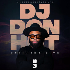 DJ DON HOT LIVE @ ROSEBAR SEPT 2k25