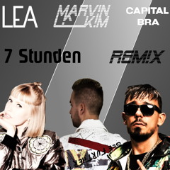 Lea Feat. Capital Bra - 7 Stunden (Marv!n K!m Remix) [CB7 BONUS TRACK]