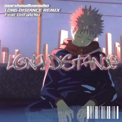 LONG-DISTANCE(Remix)-ft.UnTaAtNu