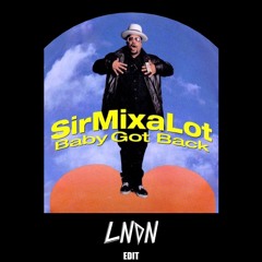 Baby Got Back (LNDN Club Edit Free Download)