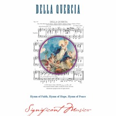 Della Quercia (String Quartet) - Hymn of Faith, Hymn of Hope, Hymn of Peace