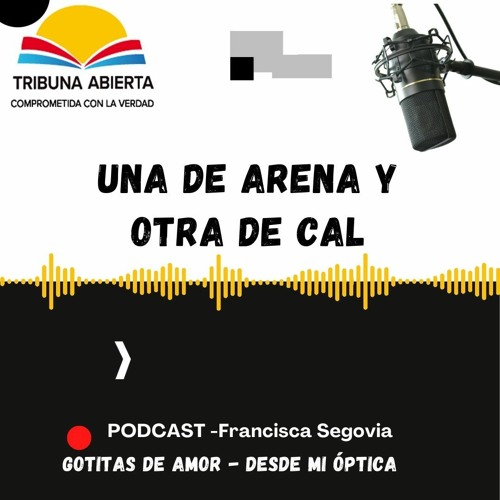 Stream DESDE MI ÓPTICA - UNA DE ARENA Y OTRA DE CAL by Tribuna Abierta ...