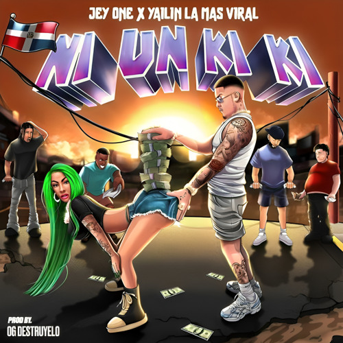 Jey One  Yailin La Mas Viral - Ni Un Ki Ki