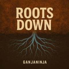 Roots Down DnB