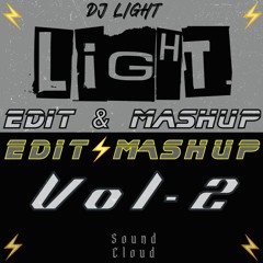 LIGHT Edit&Mashup Pack Vol - 2