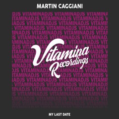 Martin Caggiani - My last date