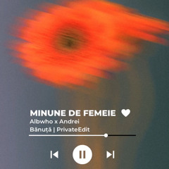 MINUNE DE FEMEIE [REMIX] extended