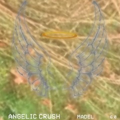 Angelic Crush - 6.0