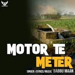 Babbu Maan - Motor Te Meter Audio Teaser  Latest Punjabi Song 2021