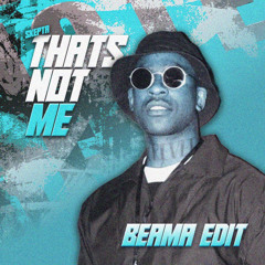 Skepta - That's Not Me - Beama Edit