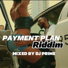 Payment Plan (RVSSIAN) Dancehall 2024 mixed by DJ PRIME