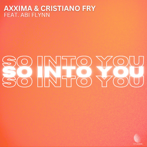 Axxima, Cristiano Fry ft. Abi Flynn - So Into You