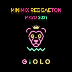 Minimix Reggaeton Mayo2021