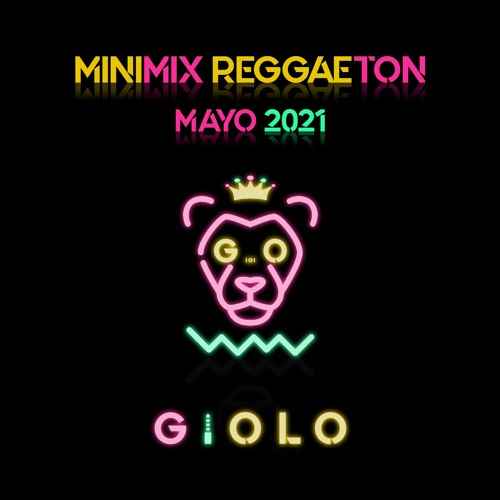 Minimix Reggaeton Mayo2021