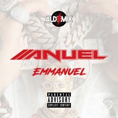 ALDIMIX - EMMANUEL (Hasta Que Dios Diga)(ALDIMIX 2K20)